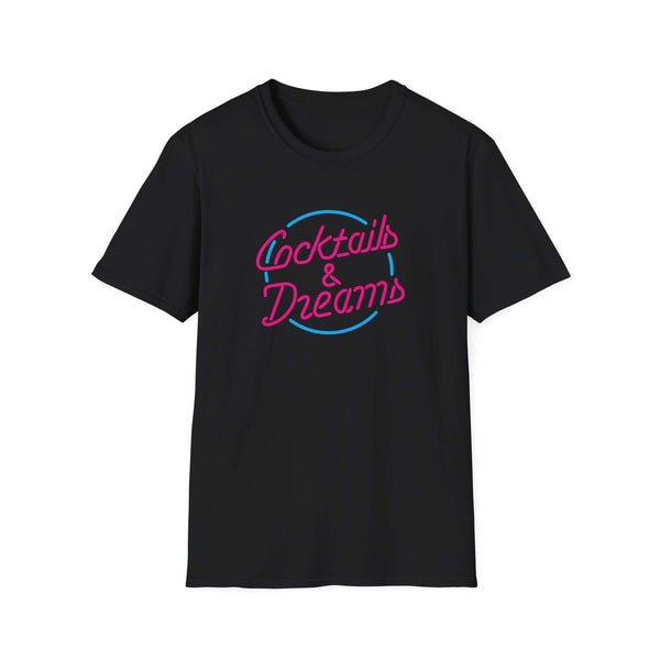 cocktails and dreams t-shirt