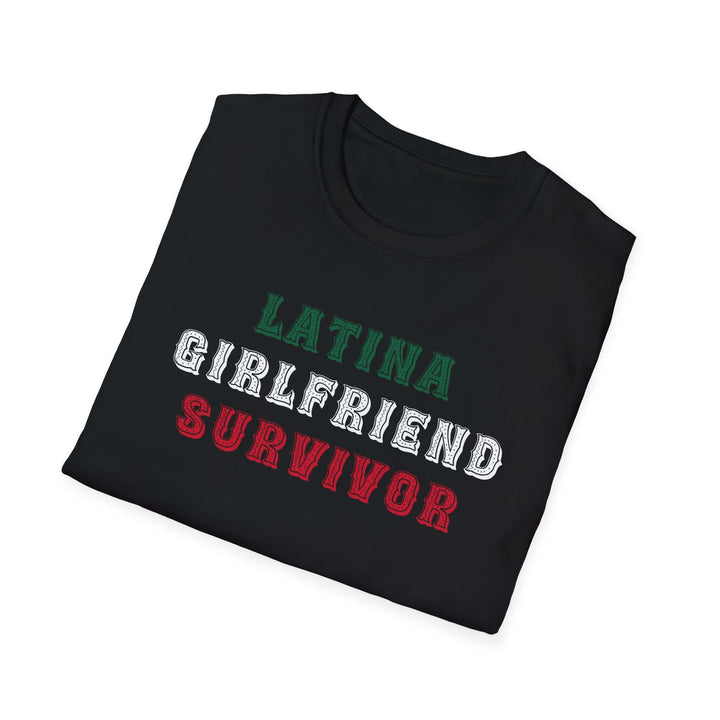 Latina Girlfriend Survivor T-Shirt